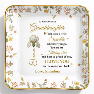 To My Beautiful Granddaughter Shining Star Love Message Flowers - Personalized Custom Jewelry Dish, Ceramic Dish, Square Shape - GDT187_SCRF