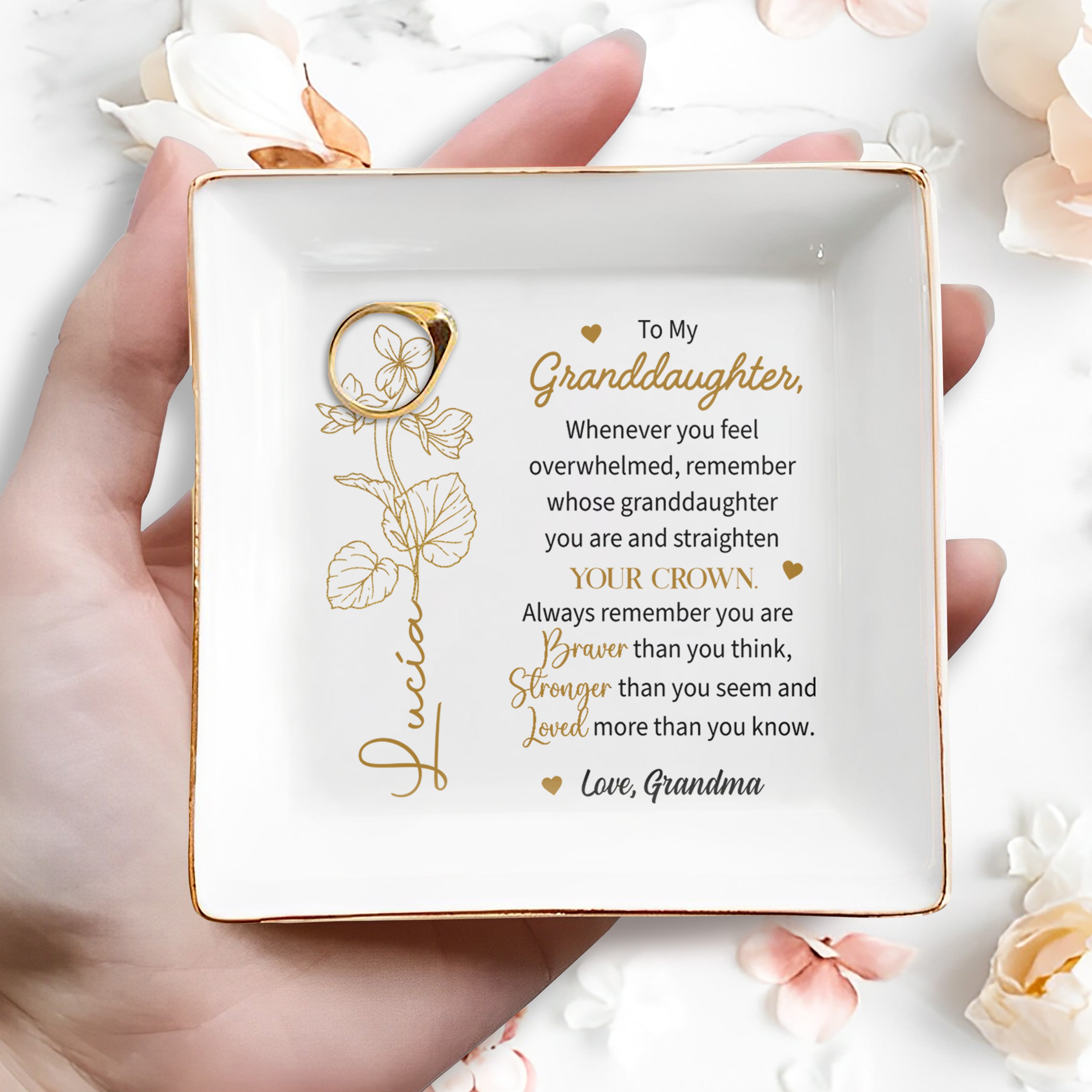 Braver Stronger Loved Granddaughter Crown and Flowers Design - Personalized Custom Jewelry Dish, Square Ceramic Dish - GDT235_SCRD