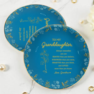 Braver Stronger Smarter Loved Granddaughter Inspirational Quote Dish - Personalized Custom Jewelry Dish, Ceramic Dish, Round Shape - GDT241_RCRF