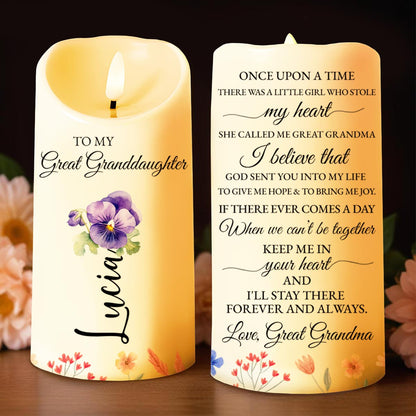 To My Great Granddaughter, Once Upon A Time, Flowers and Candle - Personalized Custom LED Candle - GDT243_LECA