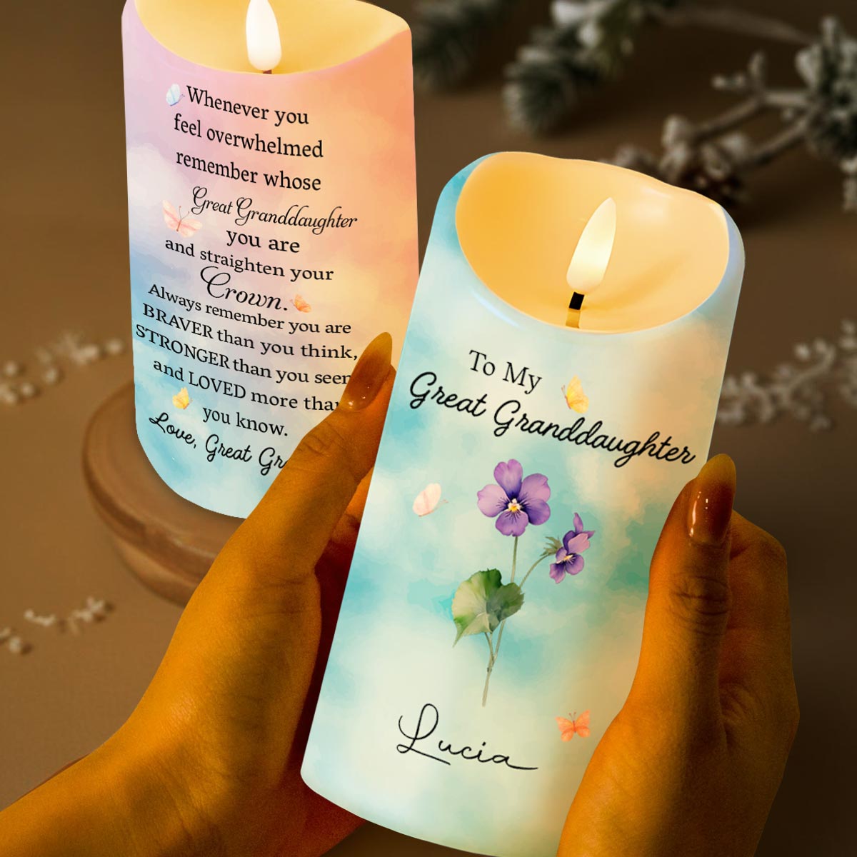 To My Great Granddaughter Remember Whose Great Granddaughter You Are, Flowers and Crown - Personalized Custom LED Candle - GDT244_LECA
