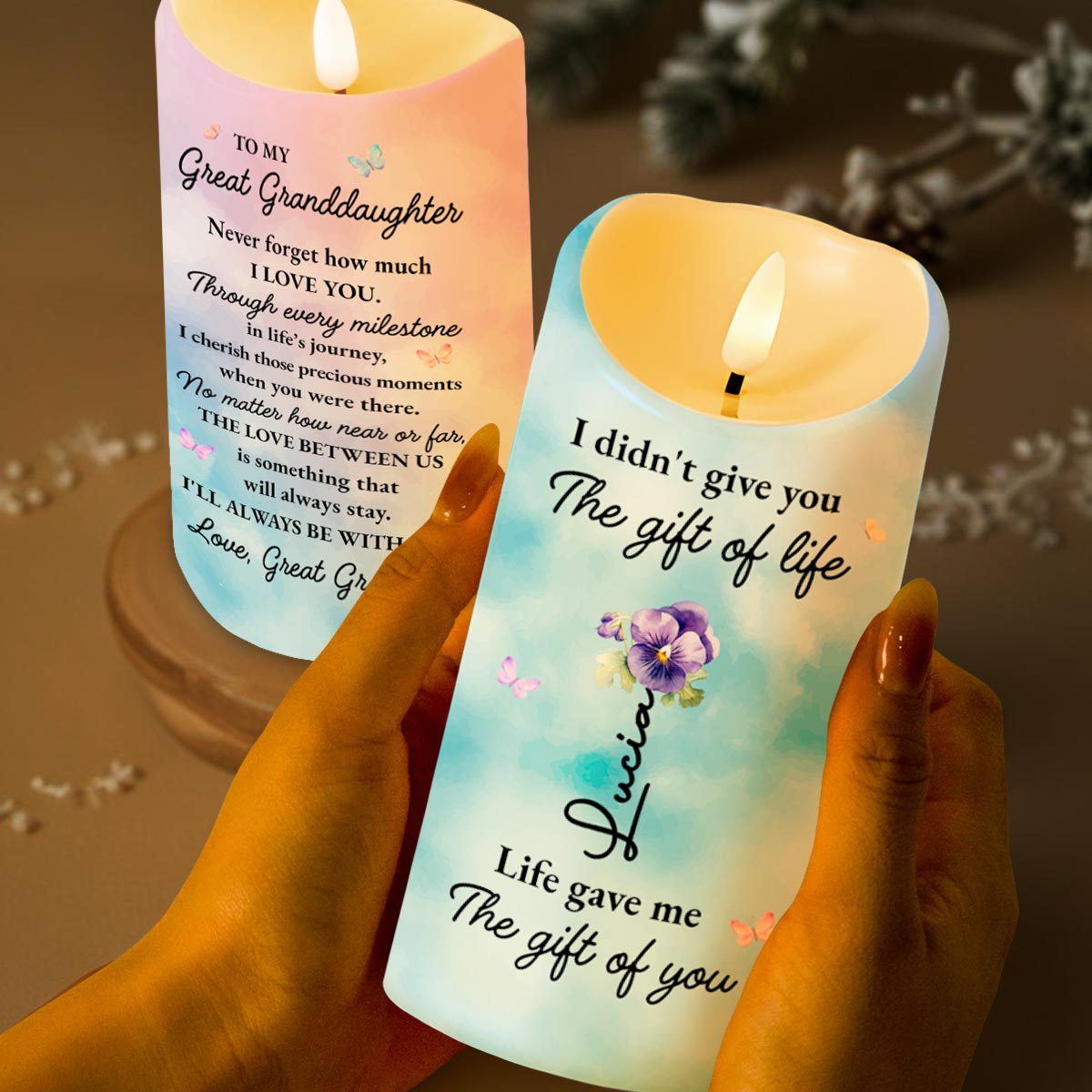 I didn't give you The gift of life, Life gave me The gift of you, Flowers and Butterflies - Personalized Custom LED Candle - GDT245_LECA