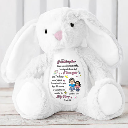 To My Granddaughter, Even when I'm not close by, I want you to know that I love you, Bunny and Hearts - Personalized Stuffed Bunny - GDT255_BUN
