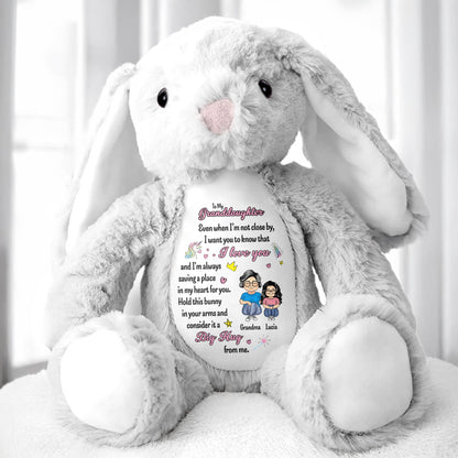 To My Granddaughter, Even when I'm not close by, I want you to know that I love you, Bunny and Hearts - Personalized Stuffed Bunny - GDT255_BUN