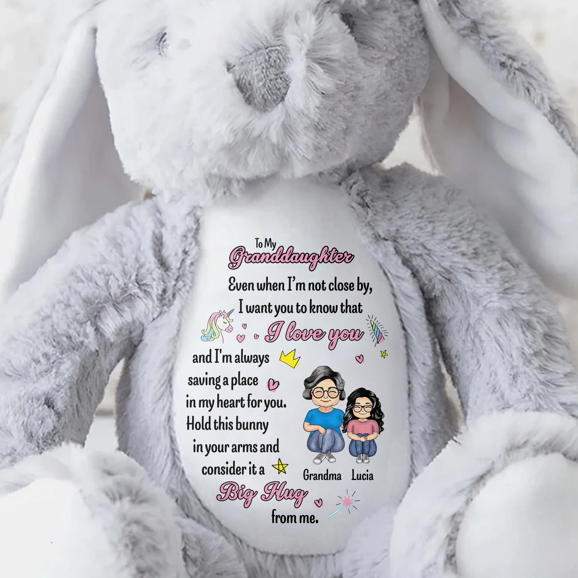 To My Granddaughter, Even when I'm not close by, I want you to know that I love you, Bunny and Hearts - Personalized Stuffed Bunny - GDT255_BUN