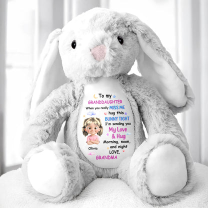 To My Granddaughter, When You Really Miss Me, Hug This Bunny Tight - Personalized Stuffed Bunny - GDT256_BUN