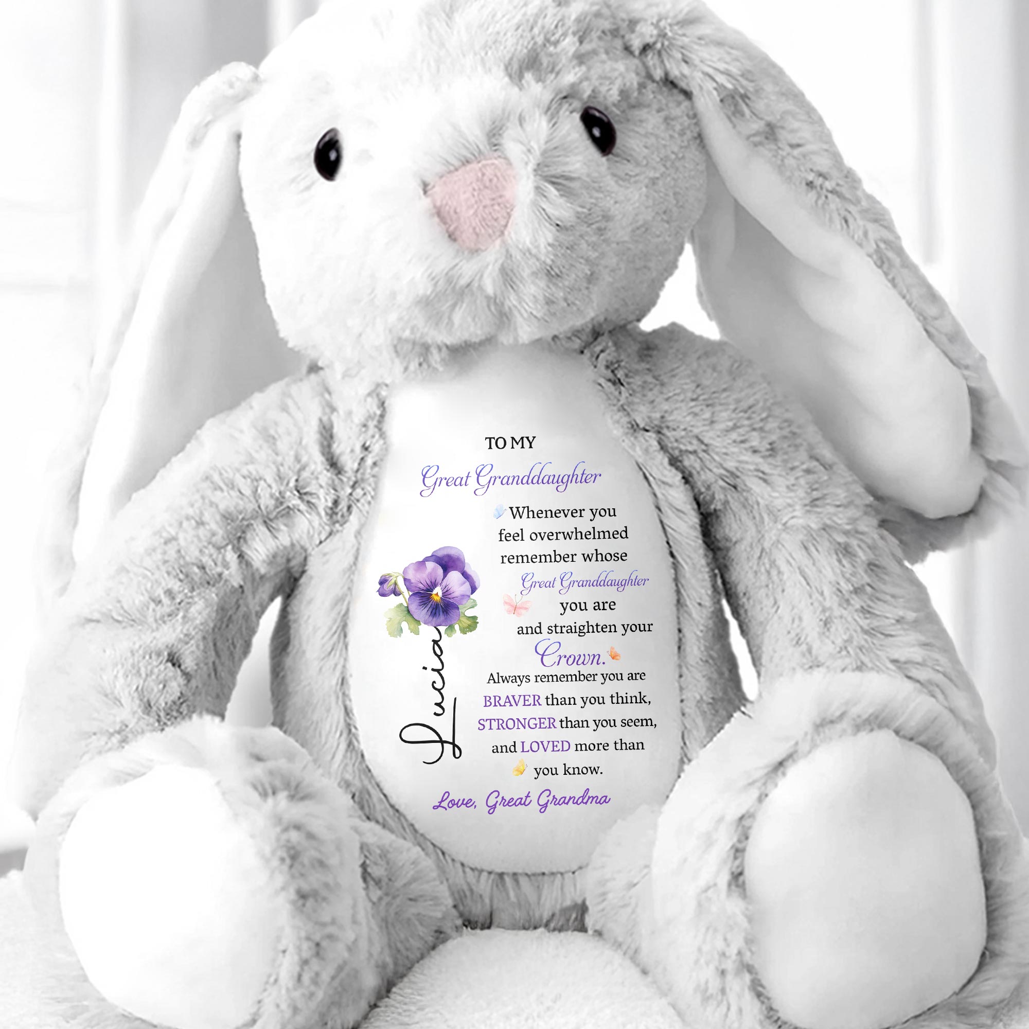 To My Great Granddaughter, Whenever You Feel Overwhelmed, Remember Whose Great Granddaughter You Are, Stuffed Bunny And Flowers - Personalized Stuffed Bunny - GDT262_BUN