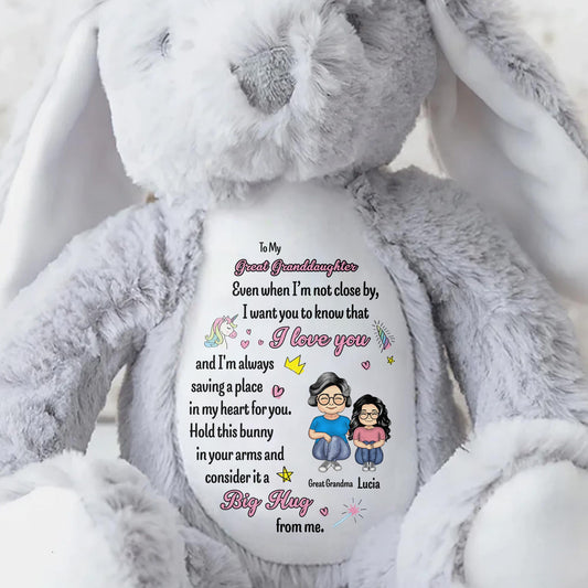 To My Great Granddaughter, Even when I'm not close by, Bunny and Hearts - Personalized Stuffed Bunny - GDT263_BUN