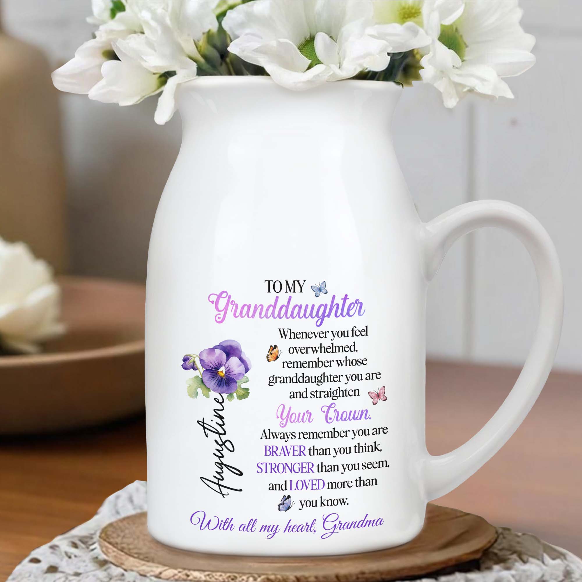 To My Granddaughter, Remember Whose Granddaughter You Are, Flowers, Crown, And Butterfly - Personalized Ceramic Flower Vase