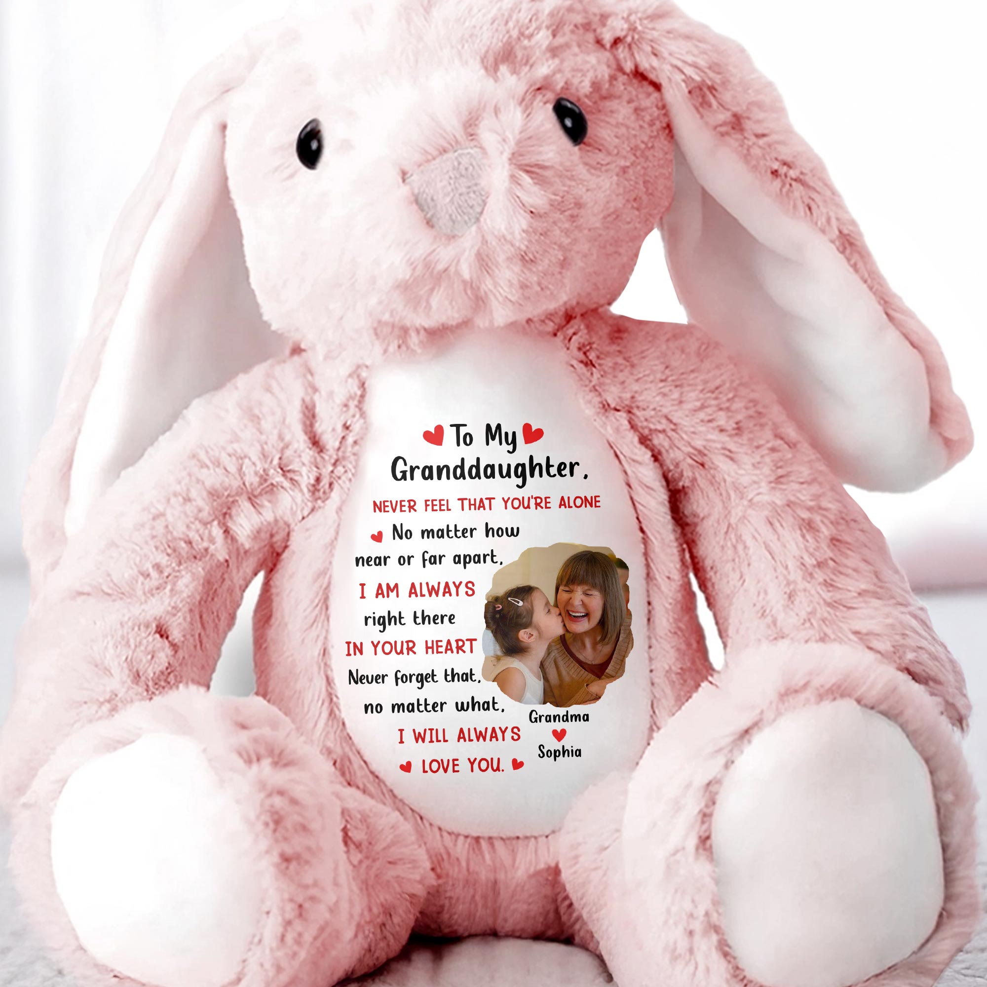 To My Granddaughter, Never Feel That You're Alone, Heart and Personalized Photo - Personalized Stuffed Bunny - GDT278_BUN