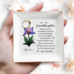 To My Granddaughter, Remember Your Strength and Love - Personalized Custom Jewelry Dish, Square Ceramic Dish - GDT293_SCRD