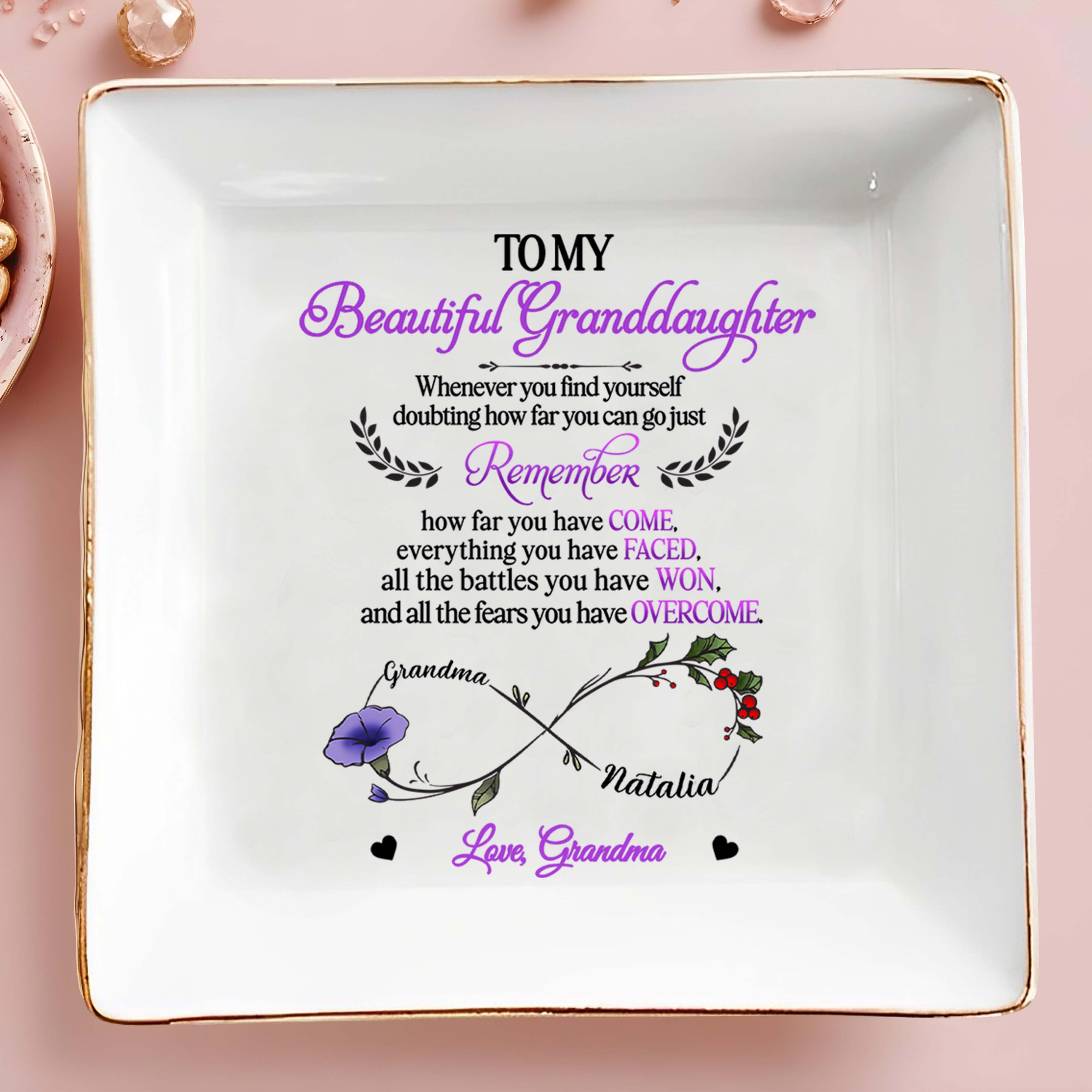 To My Beautiful Granddaughter, Remember How Far You Have Come, Flower and Hearts - Personalized Custom Jewelry Dish, Square Ceramic Dish - GDT303_SCRD