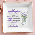 To My Granddaughter, Never Forget That I Love You, Flowers And Butterflies - Personalized Custom Jewelry Dish, Square Ceramic Dish - GDT305_SCRD
