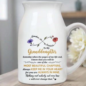 To My Granddaughter Always Keep Me In Your Heart - Personalized Ceramic Flower Vase