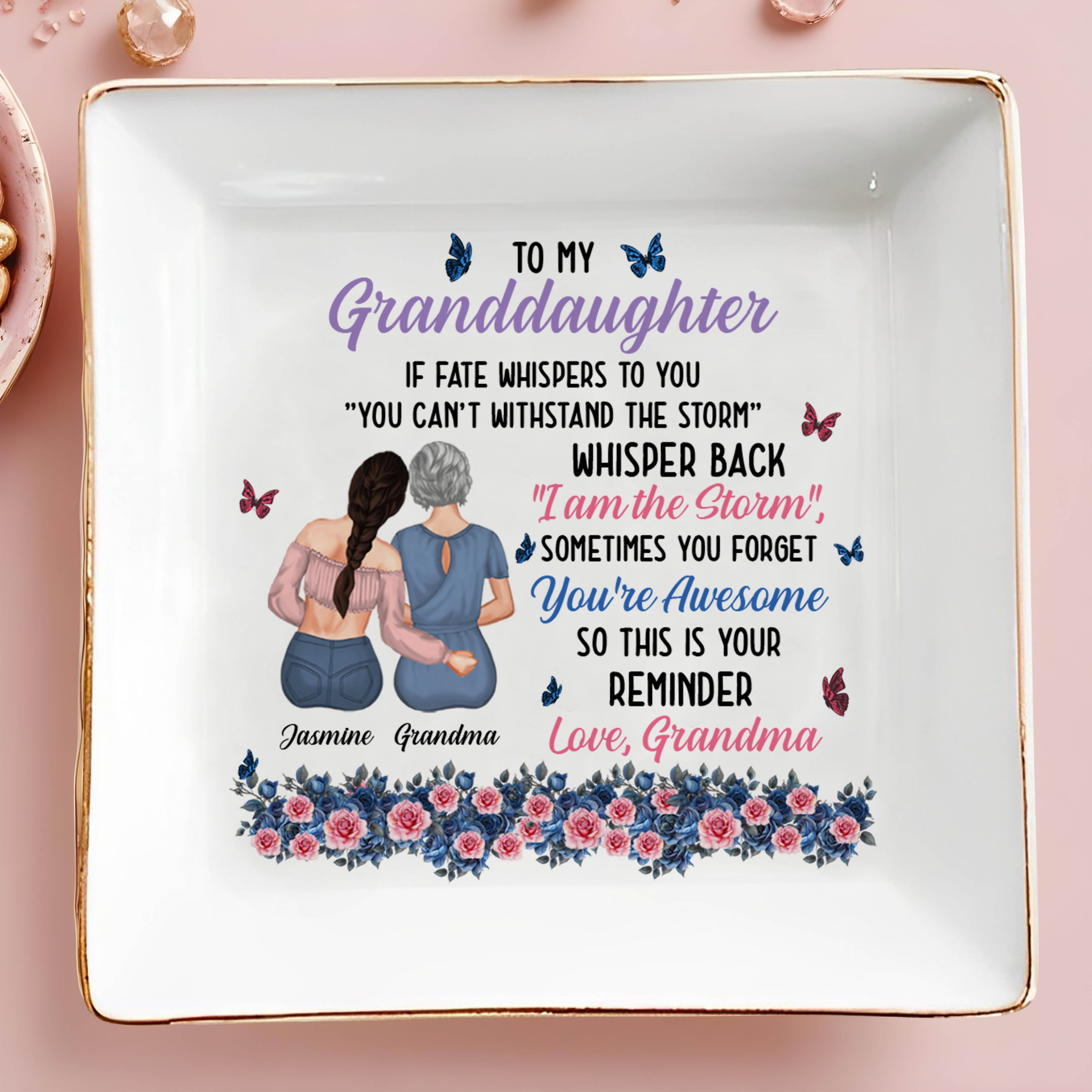To My Granddaughter, You're Awesome Reminder, Butterflies And Flowers - Personalized Custom Jewelry Dish, Square Ceramic Dish - GDT322_SCRD