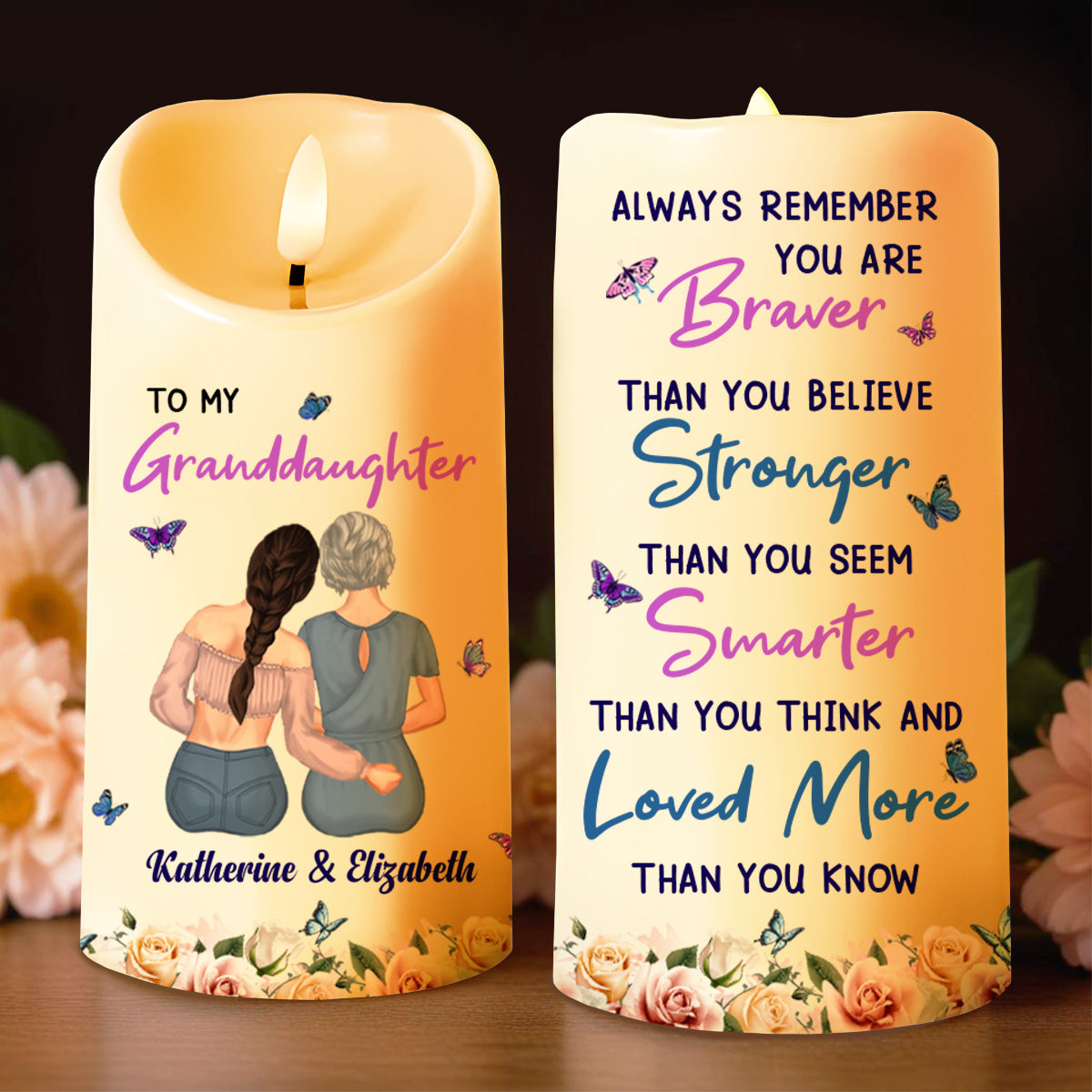 Always Remember You Are Braver, Loved More, Candle With Butterflies And Flowers - Personalized Custom LED Candle - GDT323_LECA