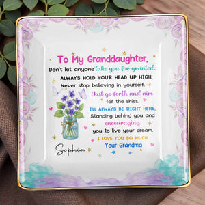 To My Granddaughter, Always Hold Your Head Up High, Flowers and Stars - Personalized Custom Jewelry Dish, Ceramic Dish, Square Shape - GDT329_SCRF
