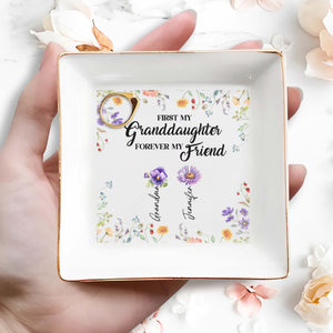 First My Granddaughter Forever My Friend, Flowers - Personalized Custom Jewelry Dish, Square Ceramic Dish - GDT349_SCRD