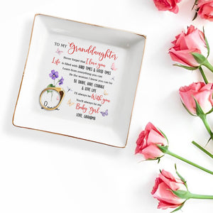 To My Granddaughter Love Life Butterflies Flowers - Personalized Custom Jewelry Dish, Square Ceramic Dish - GDT356_SCRD