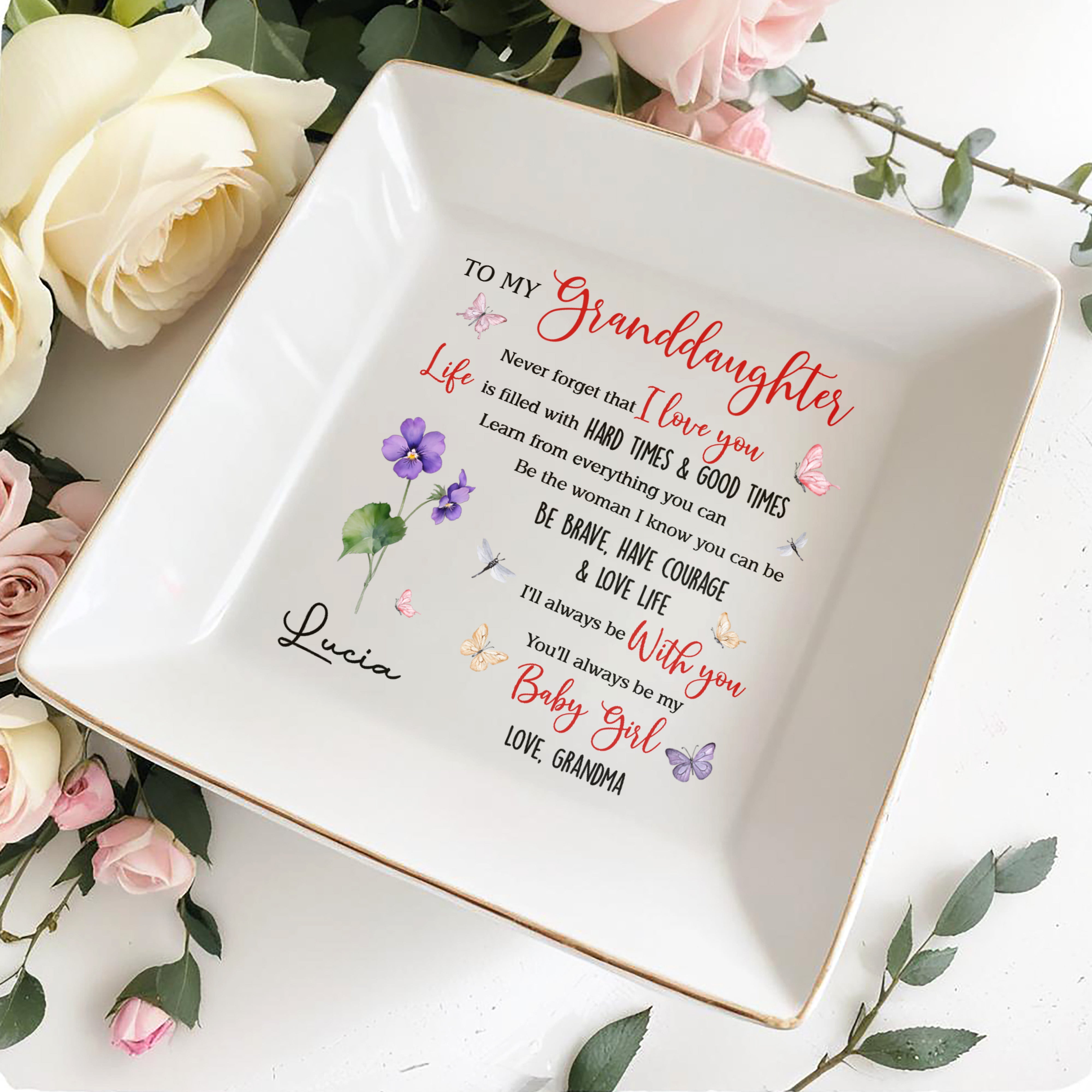 To My Granddaughter Love Life Butterflies Flowers - Personalized Custom Jewelry Dish, Square Ceramic Dish - GDT356_SCRD