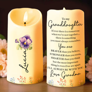 To My Granddaughter, You Are Braver, Stronger, Smarter - Personalized Custom LED Candle - GDT358_LECA
