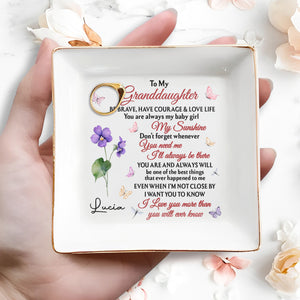 To My Granddaughter, Be Brave And Love Life With Butterflies - Personalized Custom Jewelry Dish, Square Ceramic Dish - GDT364_SCRD