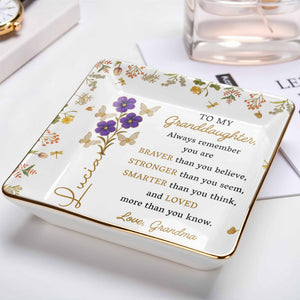 Always Remember You Are Braver, Stronger, Loved, Decorative Dish - Personalized Custom Jewelry Dish, Ceramic Dish, Square Shape - GDT368_SCRF