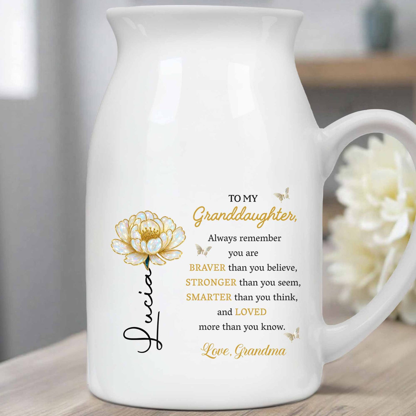 To My Granddaughter, Always Remember You Are Braver, Flower - Personalized Ceramic Flower Vase