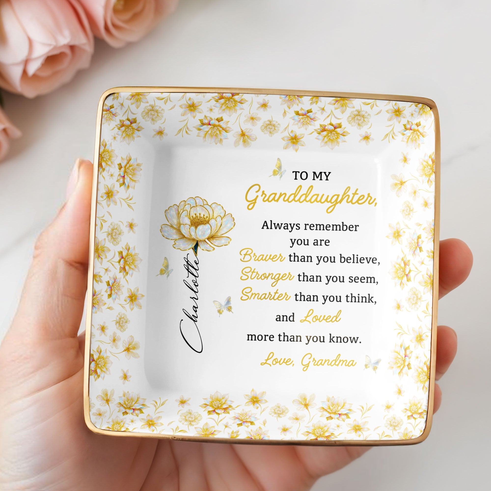 To My Granddaughter, Always Remember, Flowers And Butterflies - Personalized Custom Jewelry Dish, Ceramic Dish, Square Shape - GDT377_SCRF