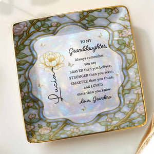 Always Remember, You Are Braver, Flowers Design - Personalized Custom Jewelry Dish, Ceramic Dish, Square Shape - GDT384_SCRF