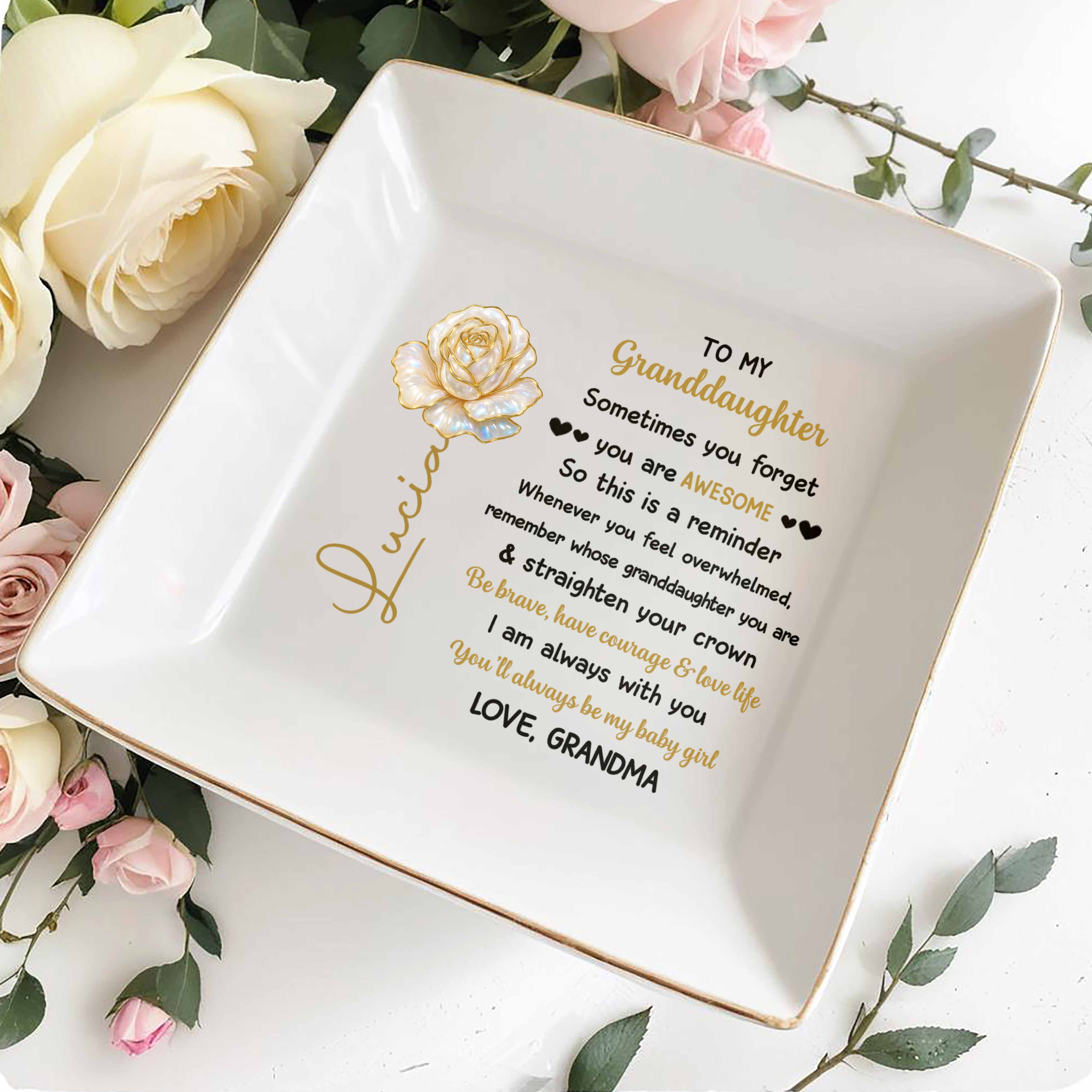 Sometimes You Forget You Are Awesome, Rose Reminder For Granddaughter - Personalized Custom Jewelry Dish, Square Ceramic Dish - GDT385_SCRD