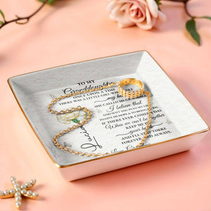 To My Granddaughter, Once Upon A Time, Floral Design - Personalized Custom Jewelry Dish, Ceramic Dish, Square Shape - GDT389_SCRF