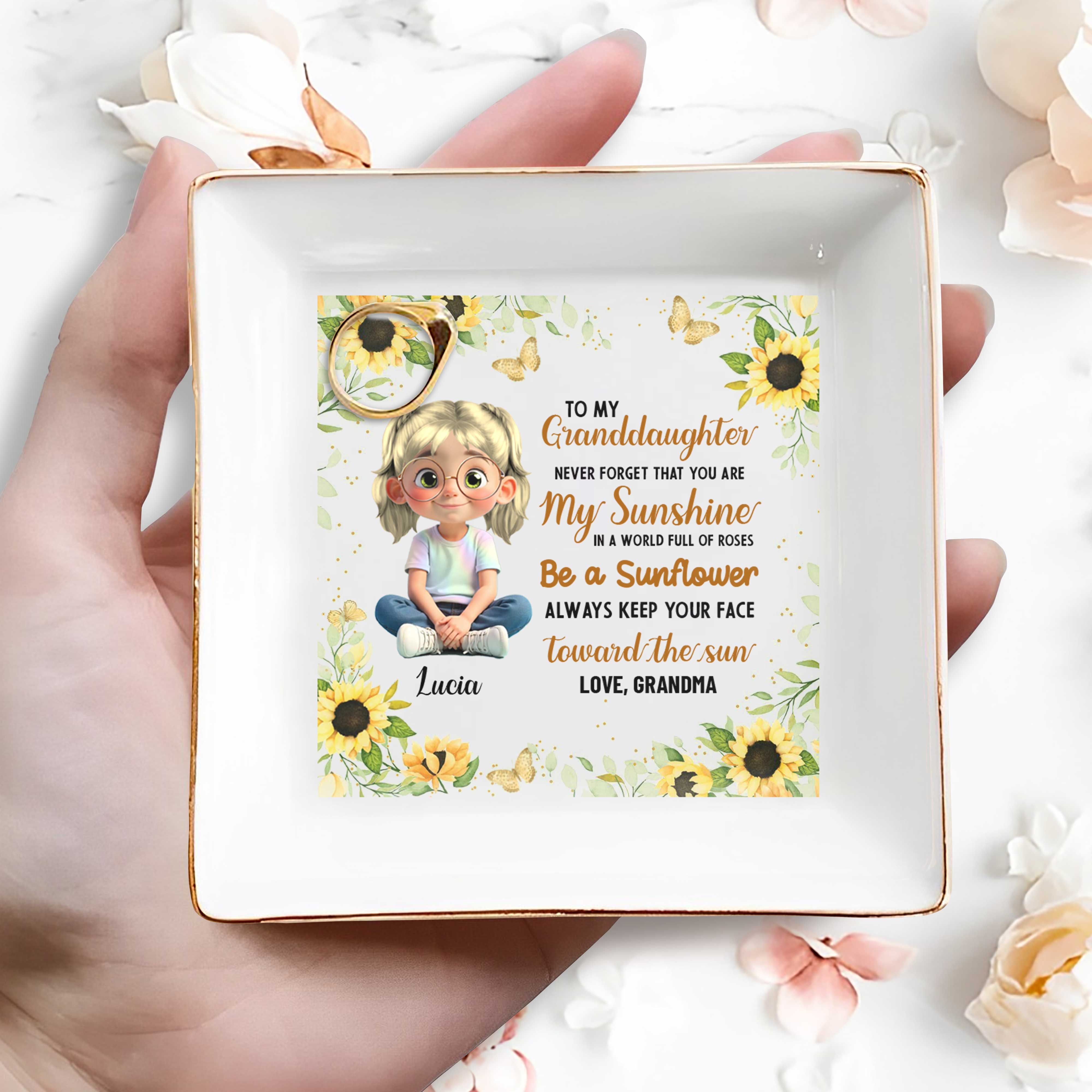 To My Granddaughter, Be A Sunflower With Sunshine And Roses - Personalized Custom Jewelry Dish, Square Ceramic Dish - GDT392_SCRD