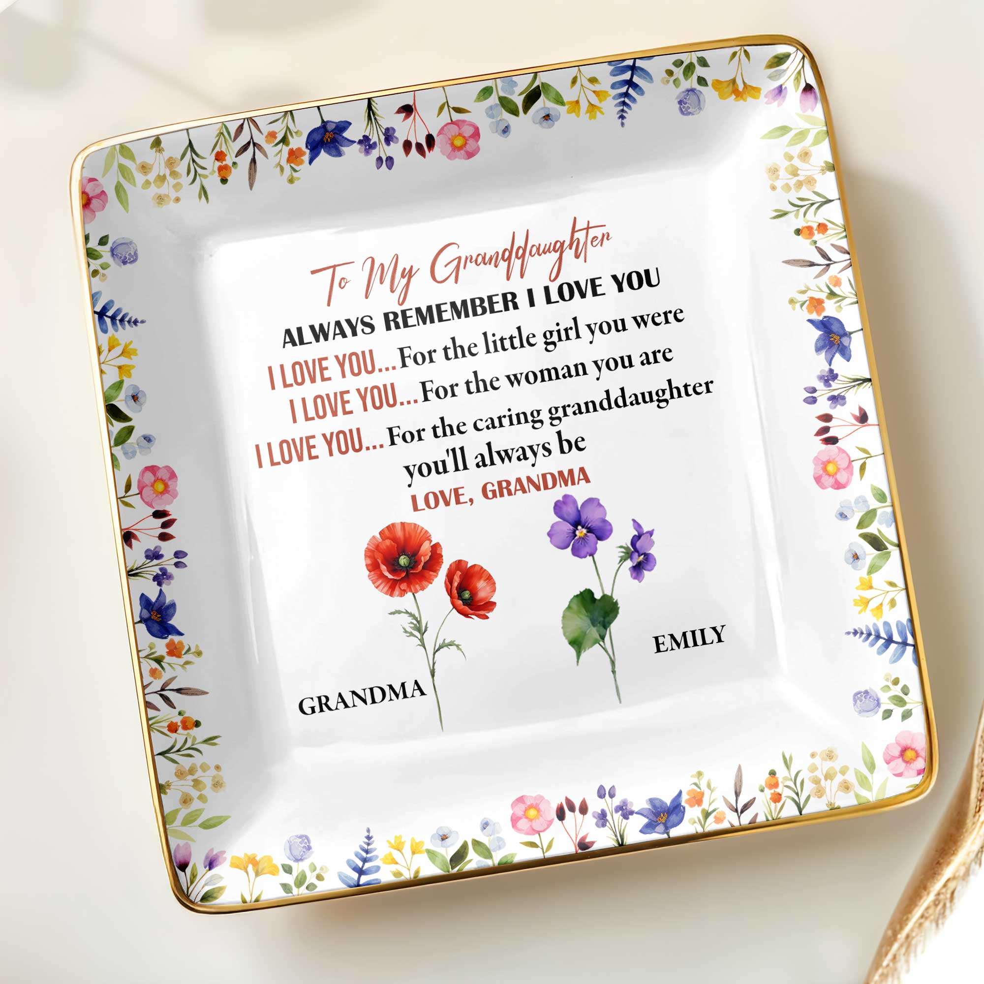 To My Granddaughter, Remember I Love You, Floral Design - Personalized Custom Jewelry Dish, Ceramic Dish, Square Shape - GDT403_SCRF