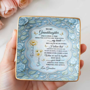 To My Granddaughter, Once Upon A Time, With Roses And Butterflies - Personalized Custom Jewelry Dish, Ceramic Dish, Square Shape - GDT417_SCRF