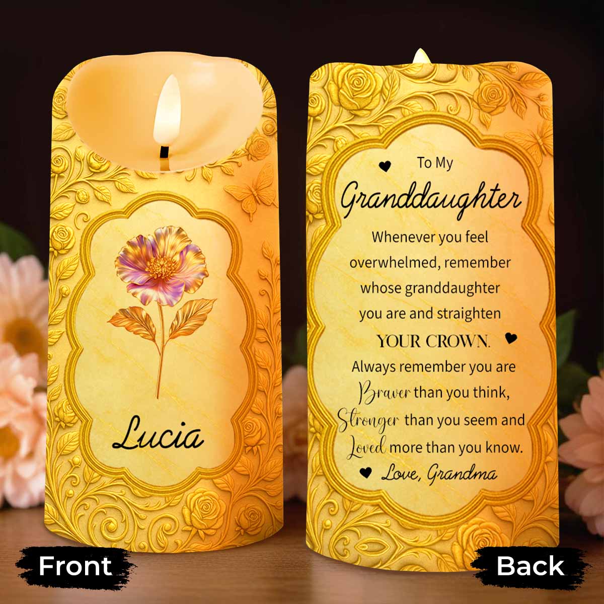 Whenever You Feel Overwhelmed, Remember Flower and Butterfly Design - Personalized Custom LED Candle - GDT426_LECA