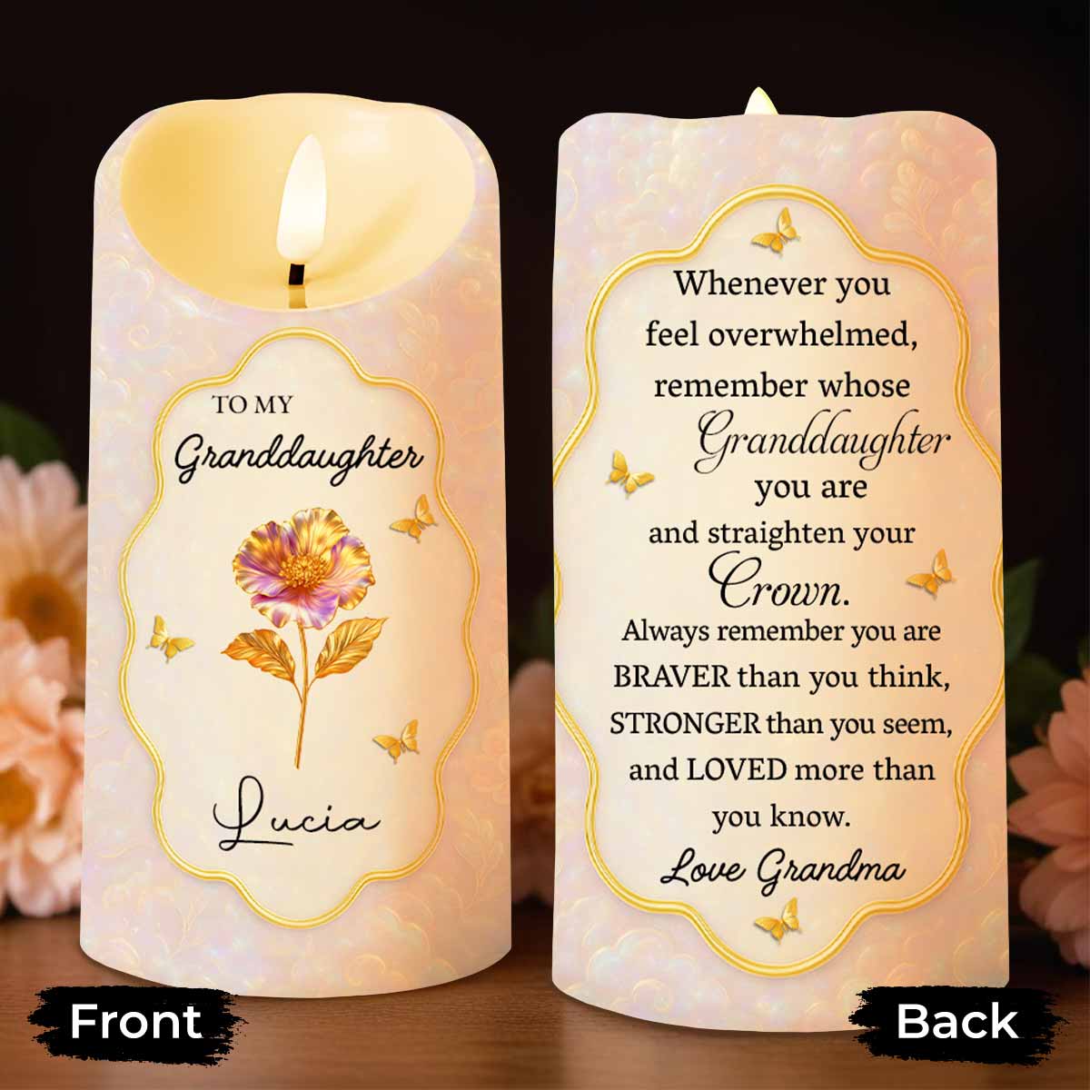 Remember Whose Granddaughter You Are, Flowers And Butterflies - Personalized Custom LED Candle - GDT431_LECA