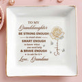 To My Granddaughter Be Strong Enough Rose And Butterflies - Personalized Custom Jewelry Dish, Square Ceramic Dish - GDT443_SCRD