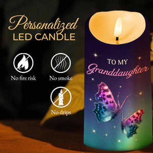 To My Granddaughter, Believe In Yourself With Butterflies - Personalized Custom LED Candle - GDT480_LECA
