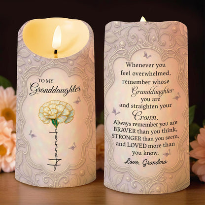 Whenever You Feel Overwhelmed, Remember Whose Granddaughter You Are - Personalized Custom LED Candle - GDT489_LECA