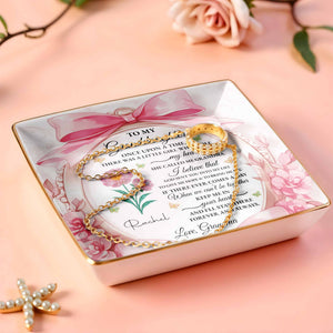 To My Granddaughter, Once Upon A Time With Ribbons And Flowers - Personalized Custom Jewelry Dish, Ceramic Dish, Square Shape - GDT493_SCRF