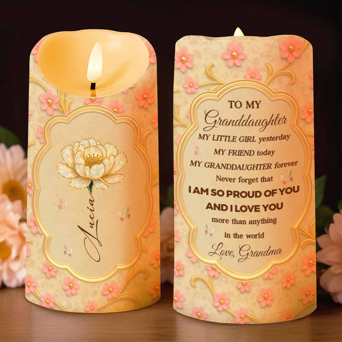 To My Granddaughter Proud And Loved Floral Design - Personalized Custom LED Candle - GDT507_LECA