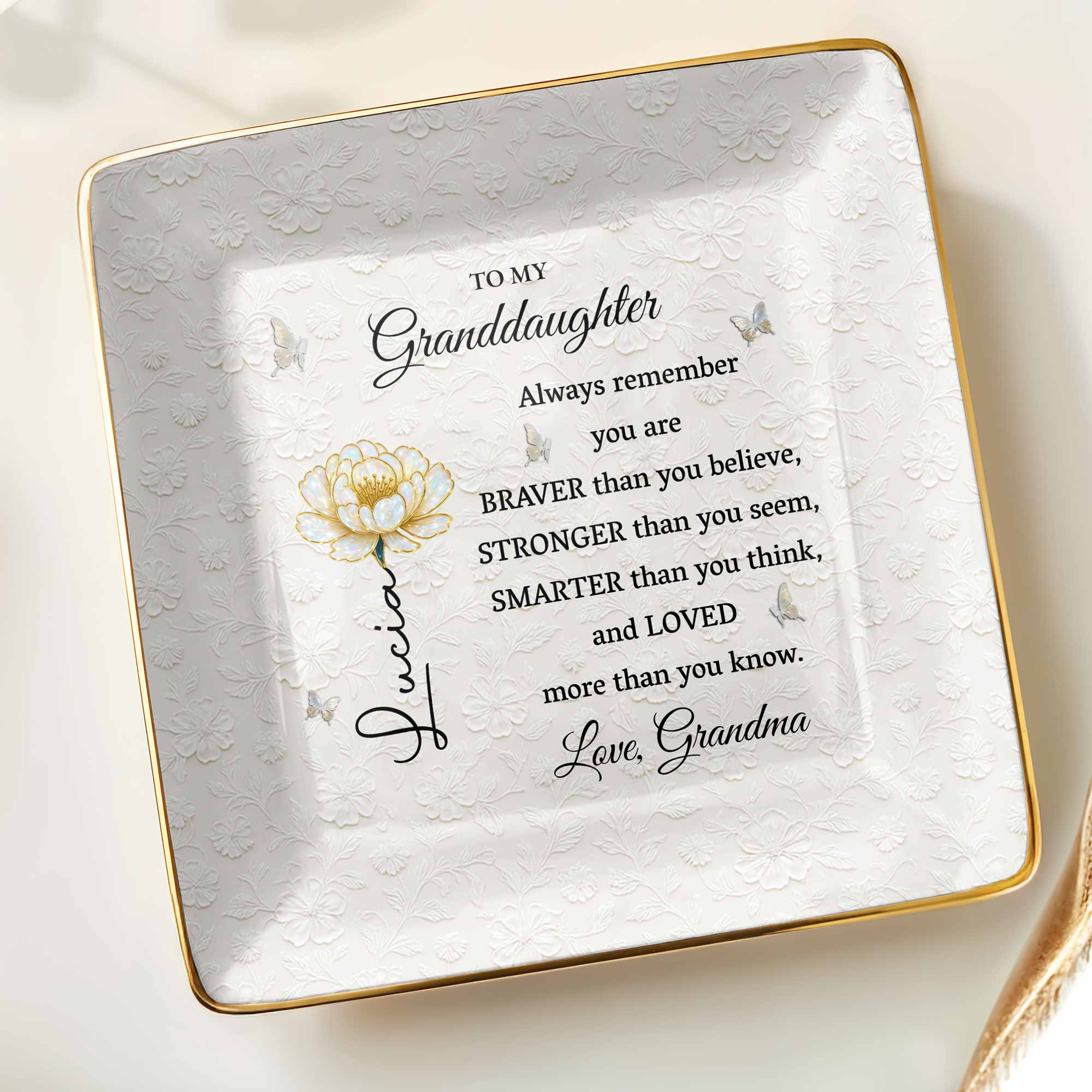 Always Remember You Are Braver, Stronger, Smarter And Loved - Personalized Custom Jewelry Dish, Ceramic Dish, Square Shape - GDT514_SCRF