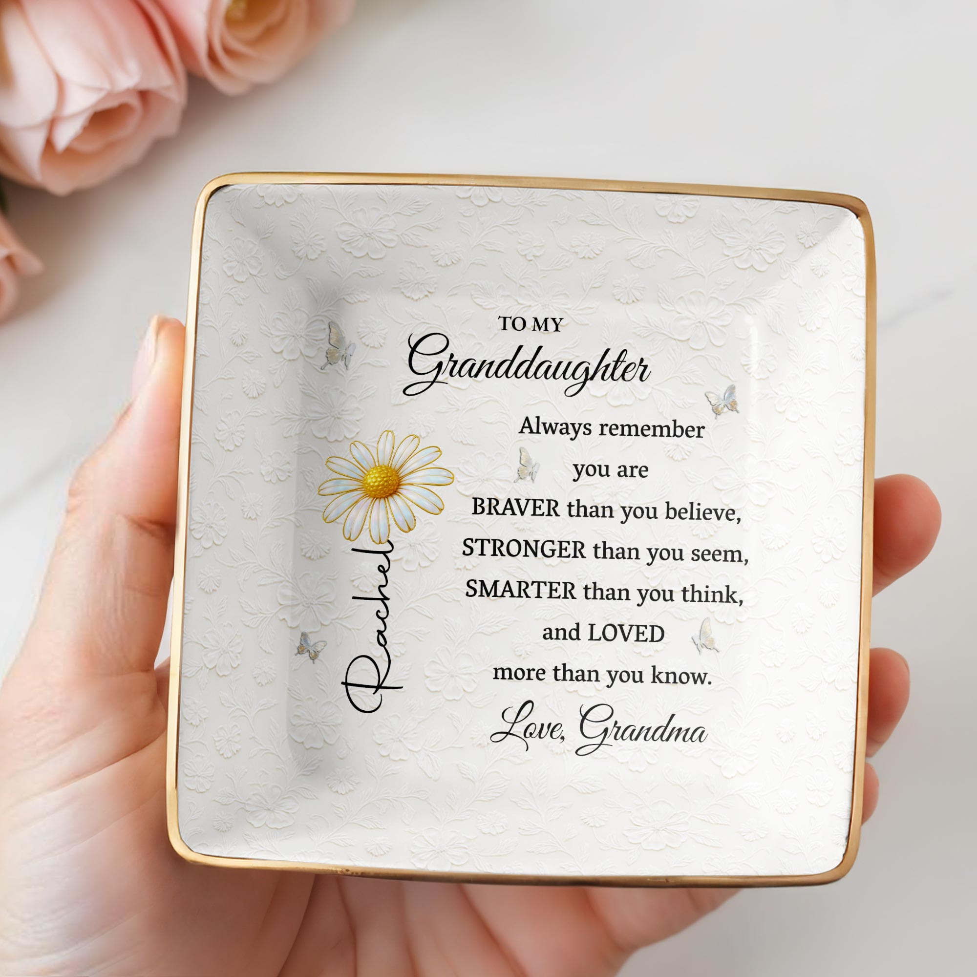 Always Remember You Are Braver, Stronger, Smarter And Loved - Personalized Custom Jewelry Dish, Ceramic Dish, Square Shape - GDT514_SCRF