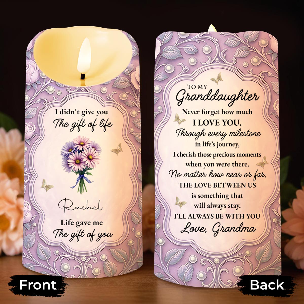 To My Granddaughter Love Between Us Message With Flowers - Personalized Custom LED Candle - GDT520_LECA