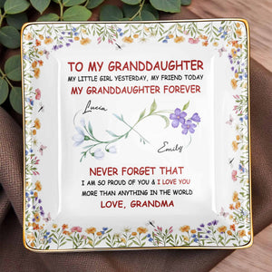 To My Granddaughter, Flowers, Love From Grandma - Personalized Custom Jewelry Dish, Ceramic Dish, Square Shape - GDT537_SCRF