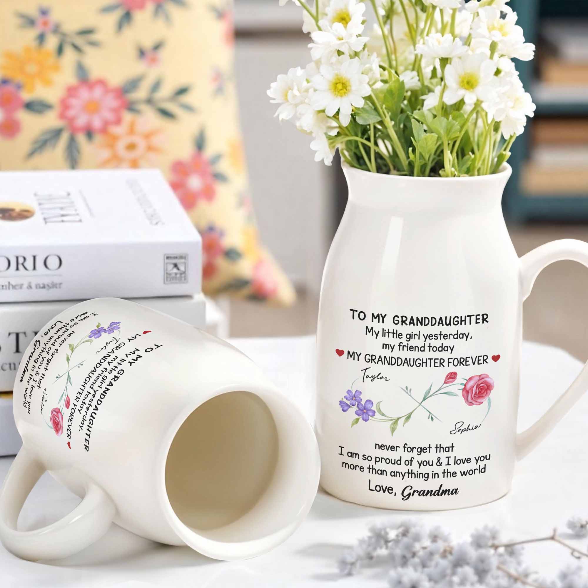 To My Granddaughter, My Little Girl Yesterday, Flowers And Heart Design - Personalized Ceramic Flower Vase