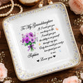 To My Granddaughter If I Could Give You One Thing Purple Flowers - Personalized Custom Jewelry Dish, Ceramic Dish, Square Shape - GDT576_SCRF