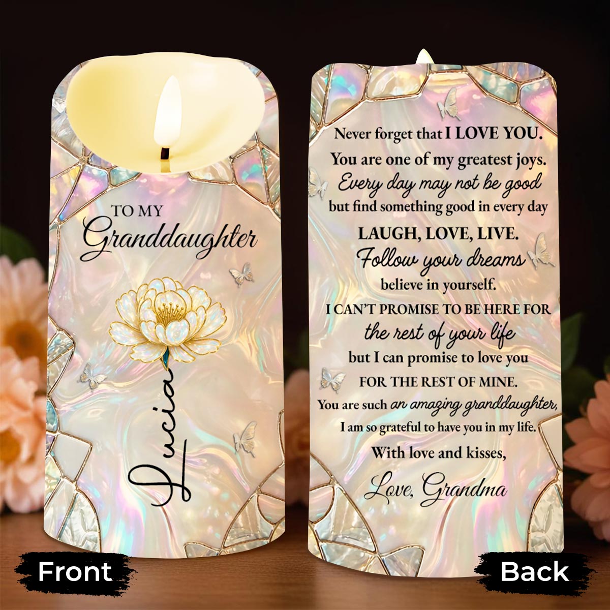 To My Granddaughter Never Forget That I Love You Flower Butterflies Candle - Personalized Custom LED Candle - GDT632_LECA
