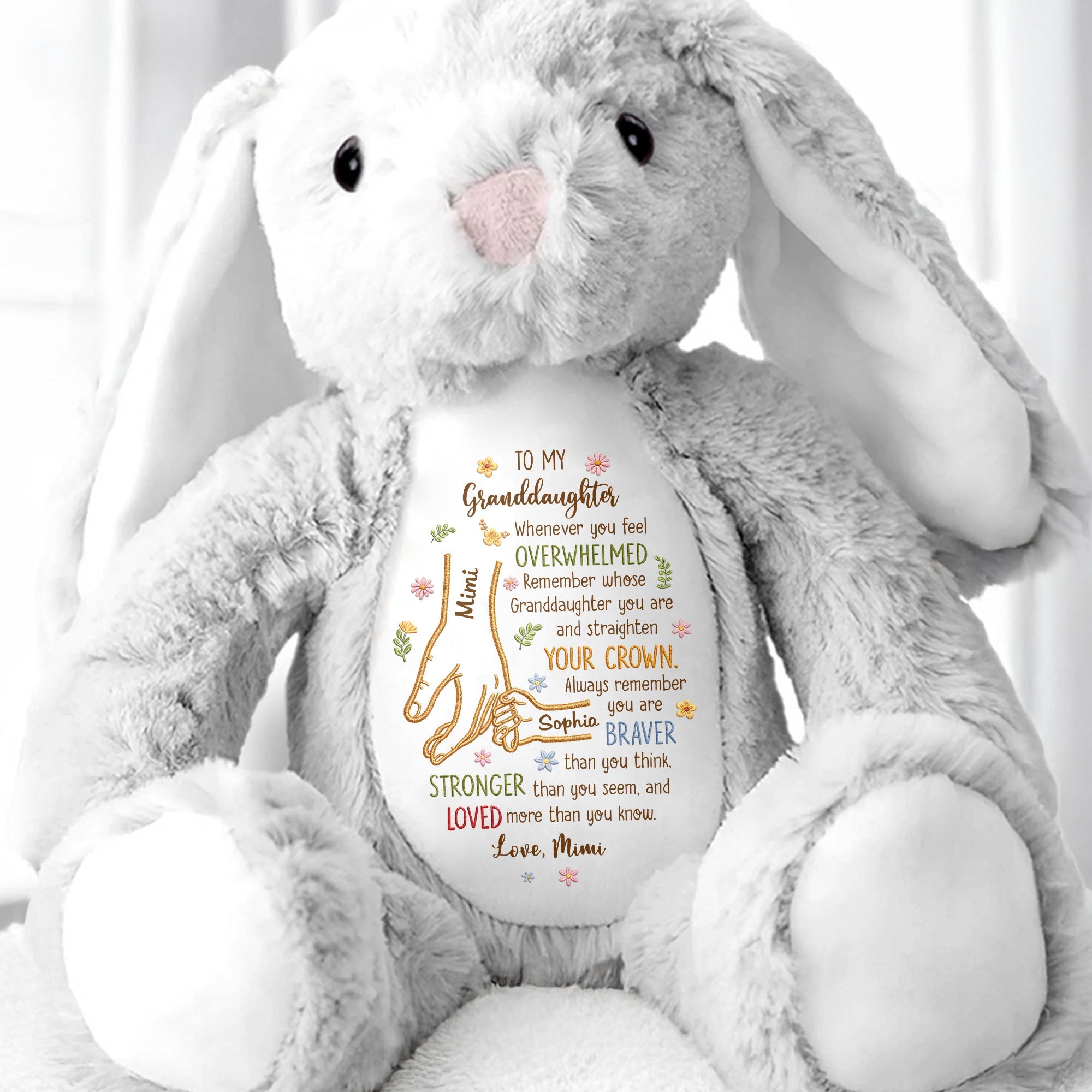 To My Granddaughter Whenever You Feel Overwhelmed Holding Hands Flowers - Personalized Stuffed Bunny - GDT637_BUN
